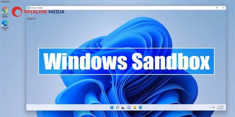 Sandbox cho ứng dụng Windows